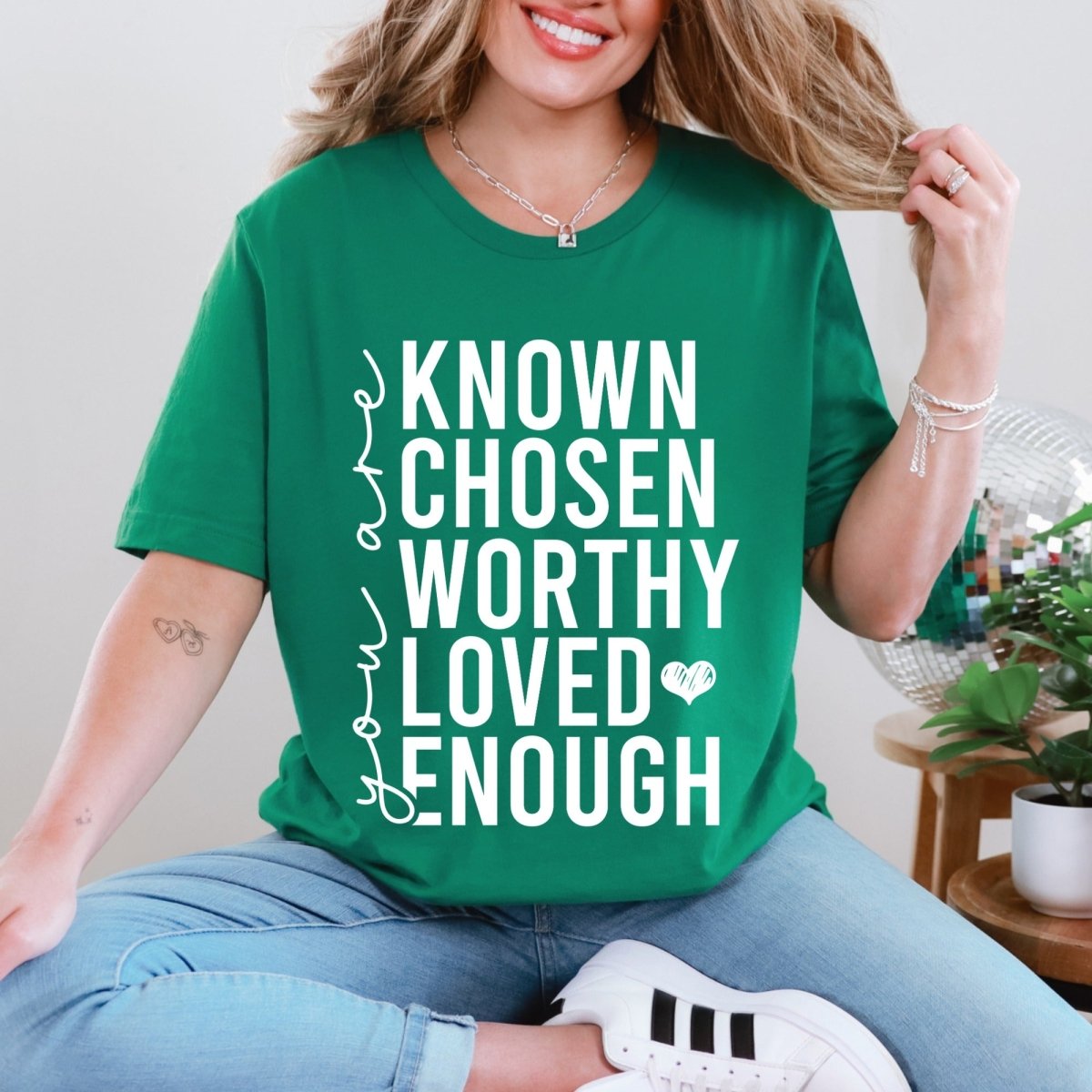 Known Chosen Worthy Loved Enough | Christian Identity Tee - Luckets.com
