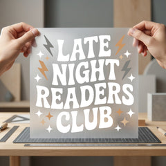 Late Night Readers Club Funny Sarcastic Ready to Press DTF Transfer for Dtf