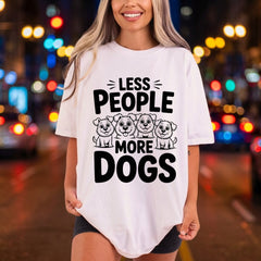 Less People More Dogs Mom Dad Ready to Press DTF Transfer for Dtf