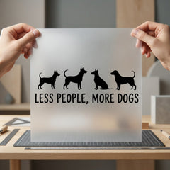 Less People More Dogs Mom Funny Ready to Press DTF Transfer for Dtf