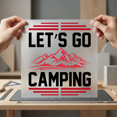 Let Camping Mountains Adventure Camping Ready to Press DTF Transfer for Dtf