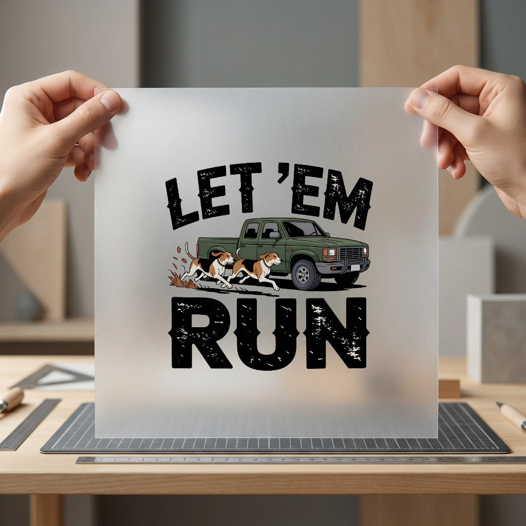 Let Run Hunting Dogs Vintage Retro Ready to Press DTF Transfer for Dtf