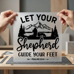Let Shepherd Guide Feet Christian Faith Ready to Press DTF Transfer for Dtf