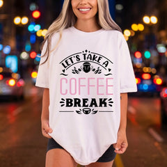 Let Take Coffee Break Retro Ready to Press DTF Transfer for Dtf