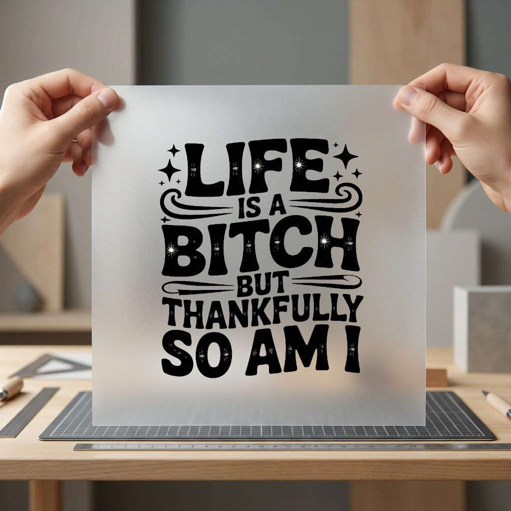 Life Bitch But Thankfully Sarcastic Aesthetic Ready to Press DTF Transfer for Dtf