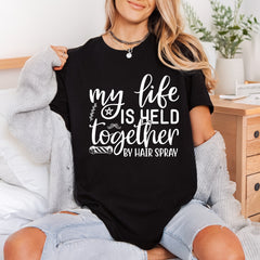 Life Held Together Hair Funny Aesthetic Ready to Press DTF Transfer for Dtf