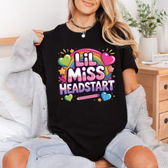 Lil Miss Headstart Teacher Teacher Funny Ready to Press DTF Transfer for Dtf