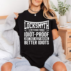Locksmith Idiot-proof Quote Funny Funny Sarcastic Ready to Press DTF Transfer for Dtf
