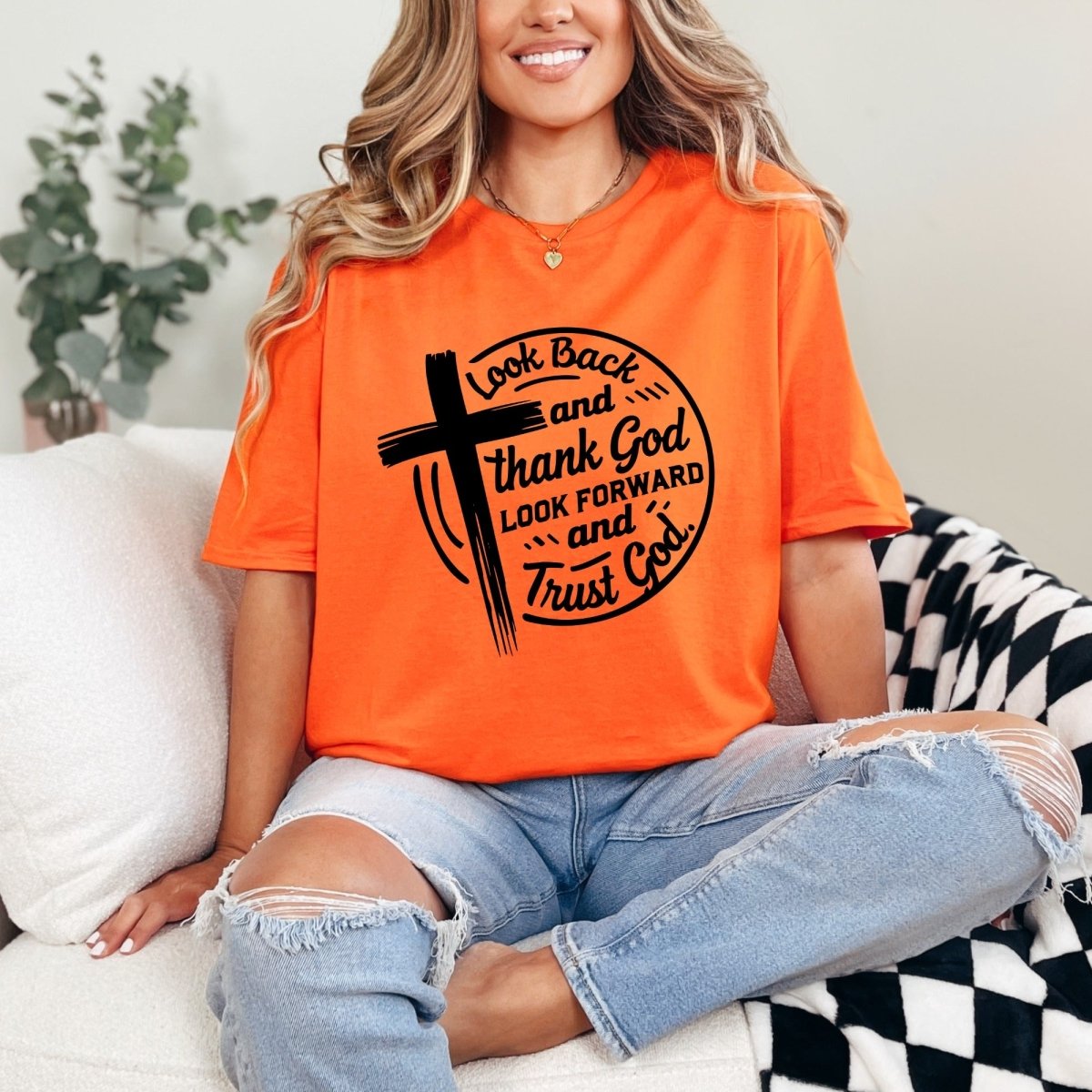 Look Back & Thank God | Gratitude & Trust Tee - Luckets.com