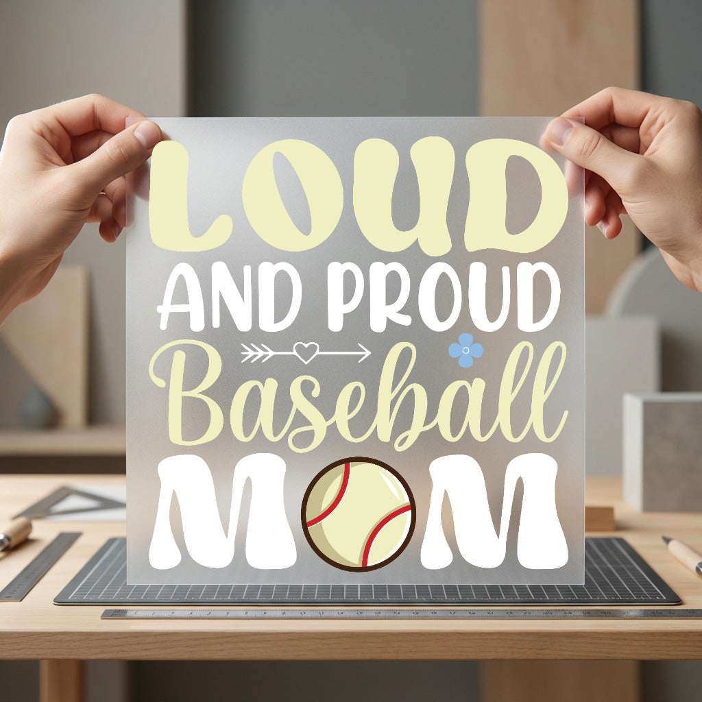 Loud Proud Baseball Mom Mom Fitness Ready to Press DTF Transfer for Dtf