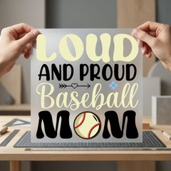 Loud Proud Baseball Mom Mom Fitness Ready to Press DTF Transfer for Dtf