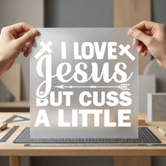 Love Jesus But Cuss Christian Faith Ready to Press DTF Transfer for Dtf