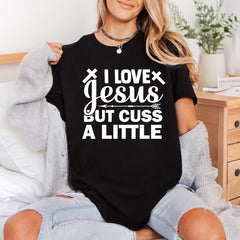 Love Jesus But Cuss Christian Faith Ready to Press DTF Transfer for Dtf