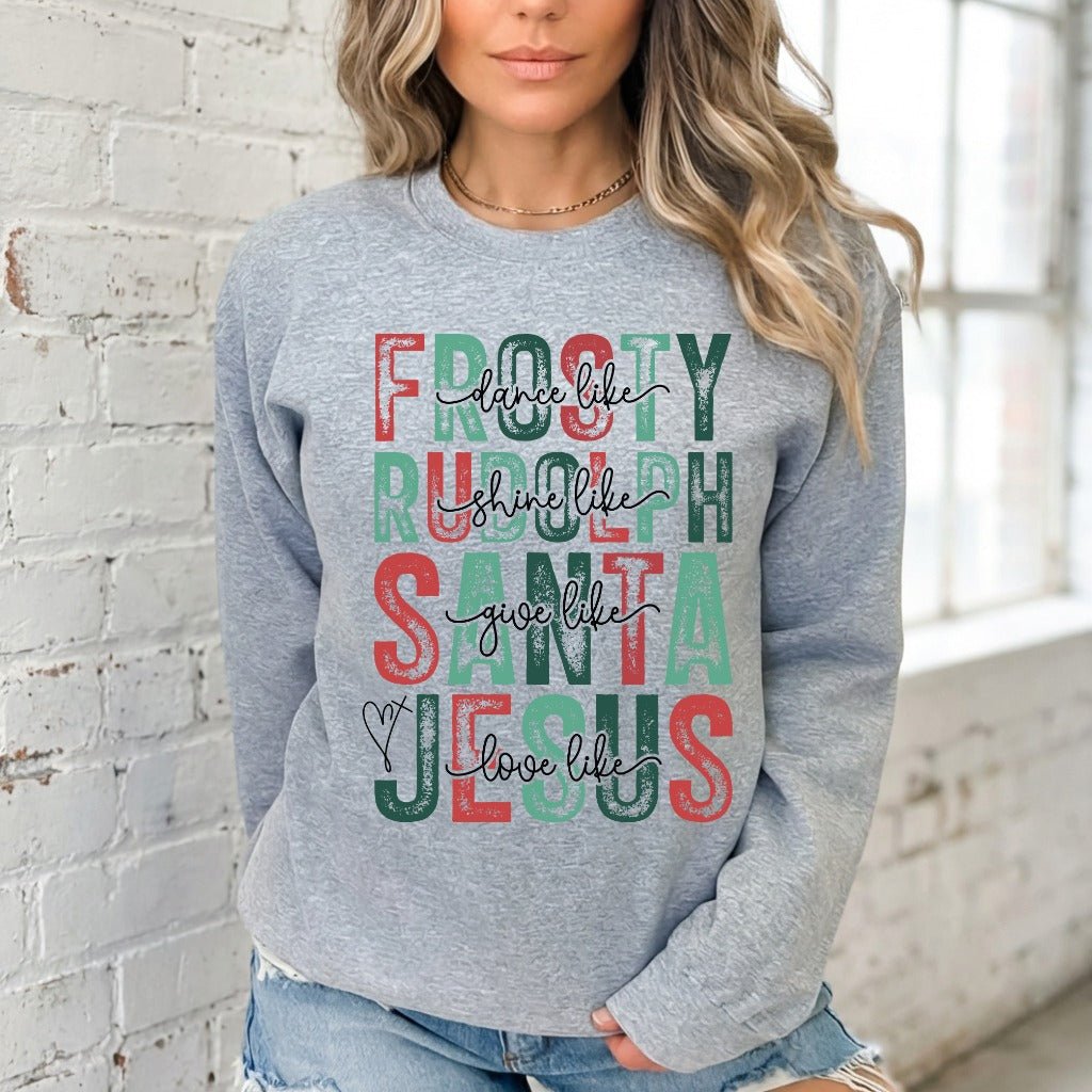Love Like Jesus | Christmas & Faith Sweatshirt - Luckets.com