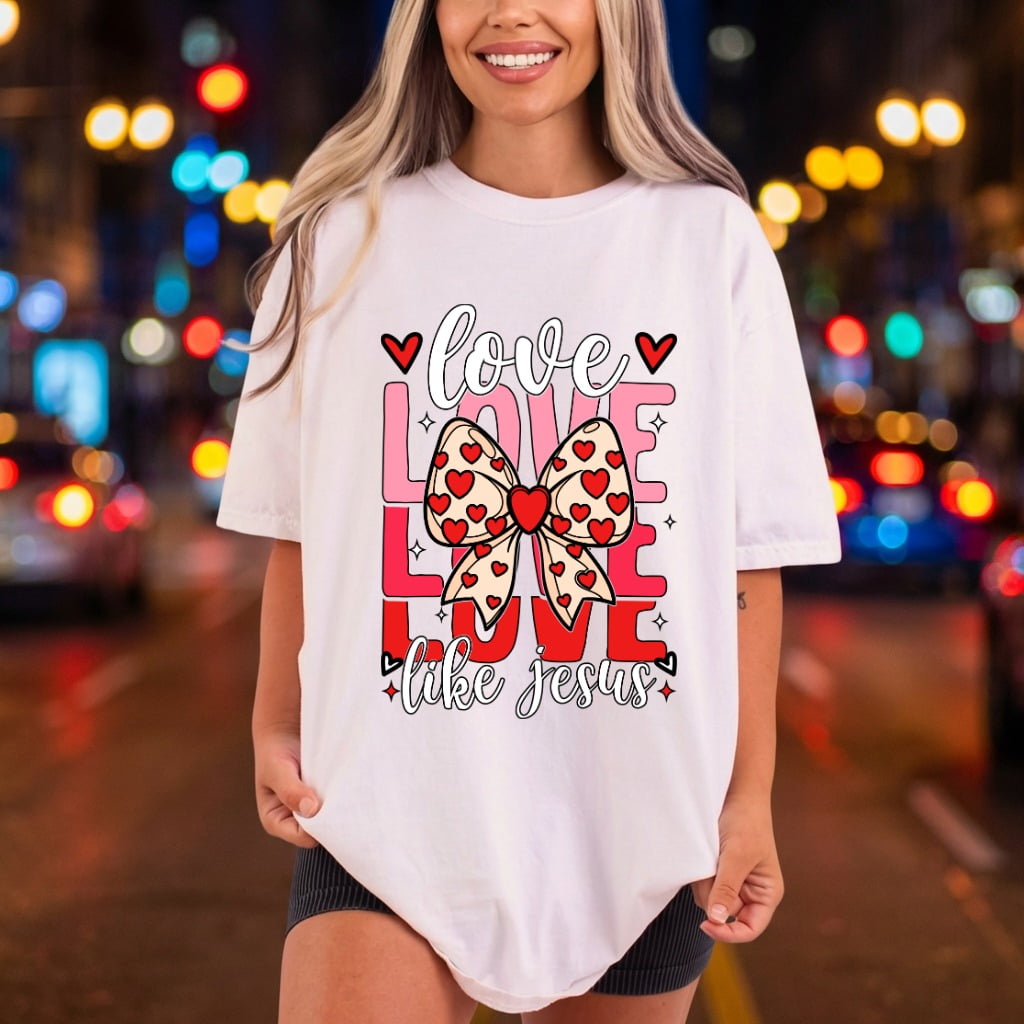 Love Like Jesus Faith-inspired Christian Faith Ready to Press DTF Transfer for Dtf