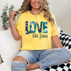 LOVE like Jesus | Floral Faith Tee - Luckets.com