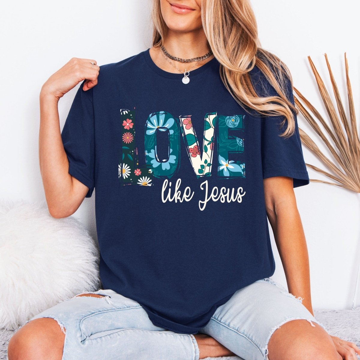 LOVE like Jesus | Floral Faith Tee - Luckets.com