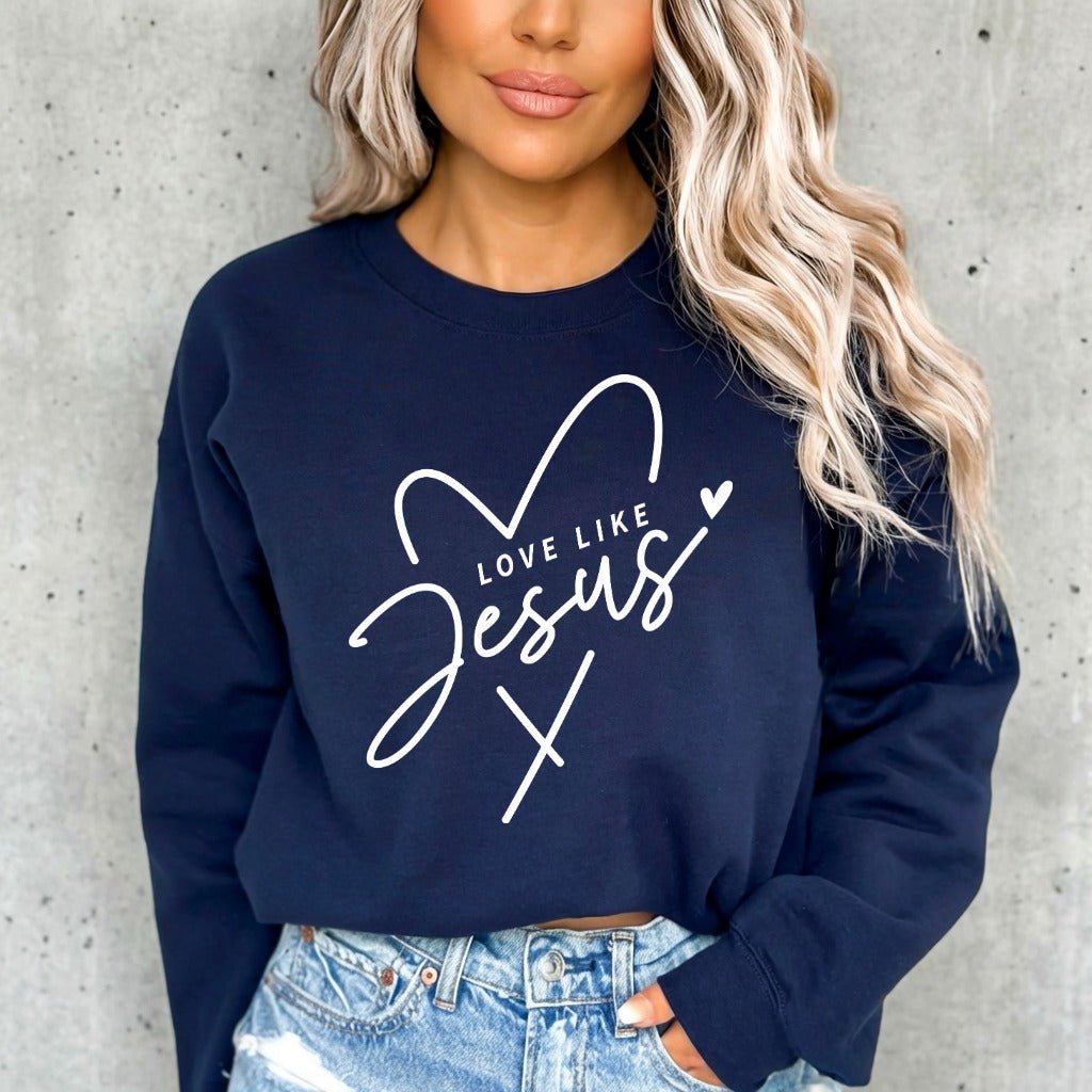 Love Like Jesus | Grace - Filled Comfort Sweatshirt - Luckets.com