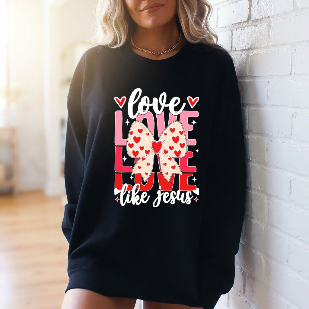 Love Like Jesus | Heartfelt Faith Sweatshirt - Luckets.com