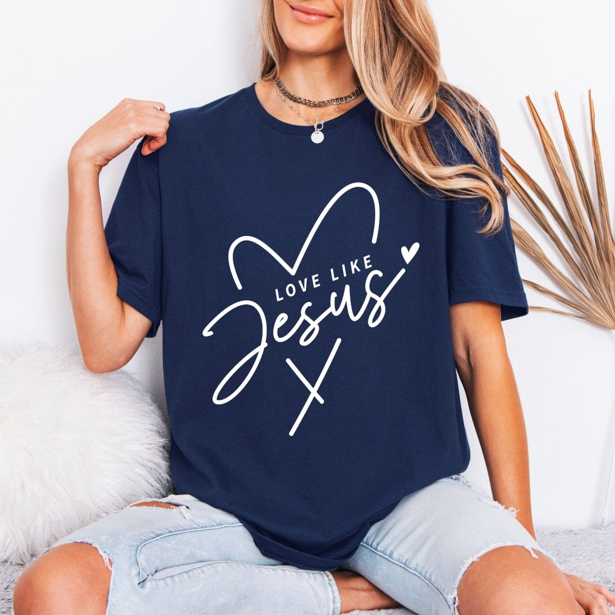 Love Like Jesus | Heartfelt Faith Tee - Luckets.com