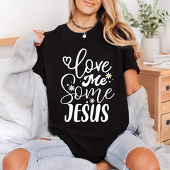 Love Some Jesus Faith-inspired Christian Faith Ready to Press DTF Transfer for Dtf