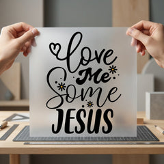 Love Some Jesus Faith-inspired Christian Faith Ready to Press DTF Transfer for Dtf
