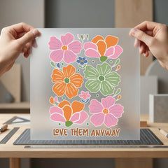 Love Them Anyway Floral Retro Boho Ready to Press DTF Transfer for Dtf
