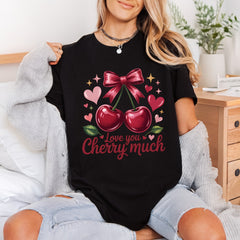 Love You Cherry Much Valentine Ready to Press DTF Transfer for Dtf