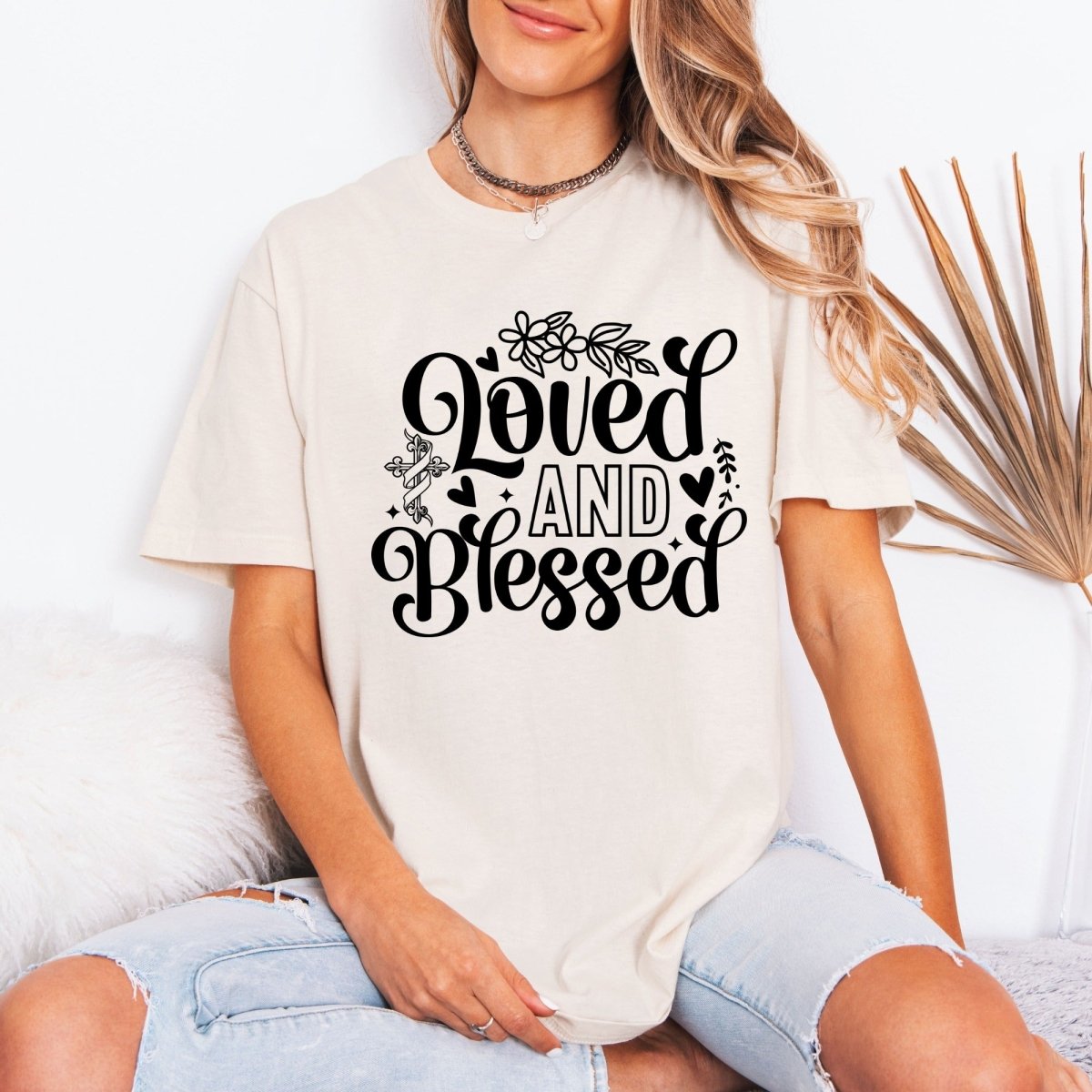 Loved And Blessed | Grace & Gratitude Tee - Luckets.com