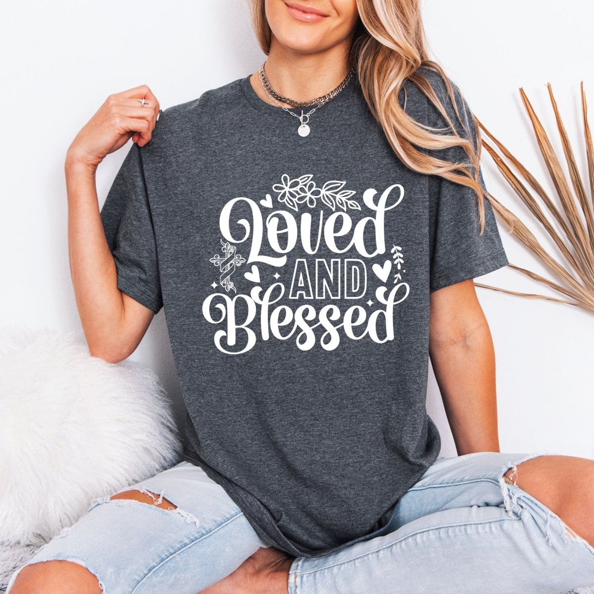 Loved And Blessed | Grace & Gratitude Tee - Luckets.com