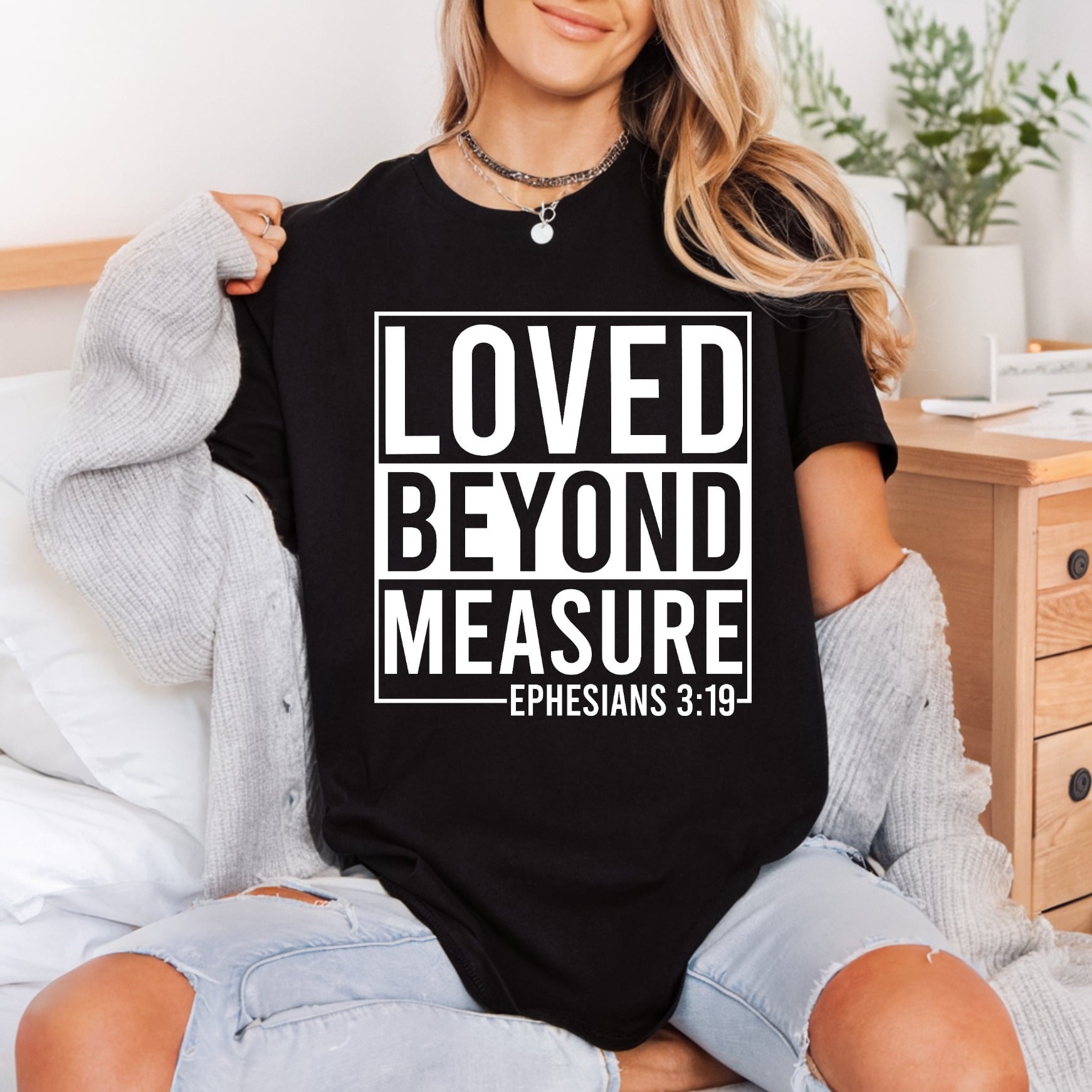 Loved Beyond Measure Christian Christian Faith Ready to Press DTF Transfer for Dtf