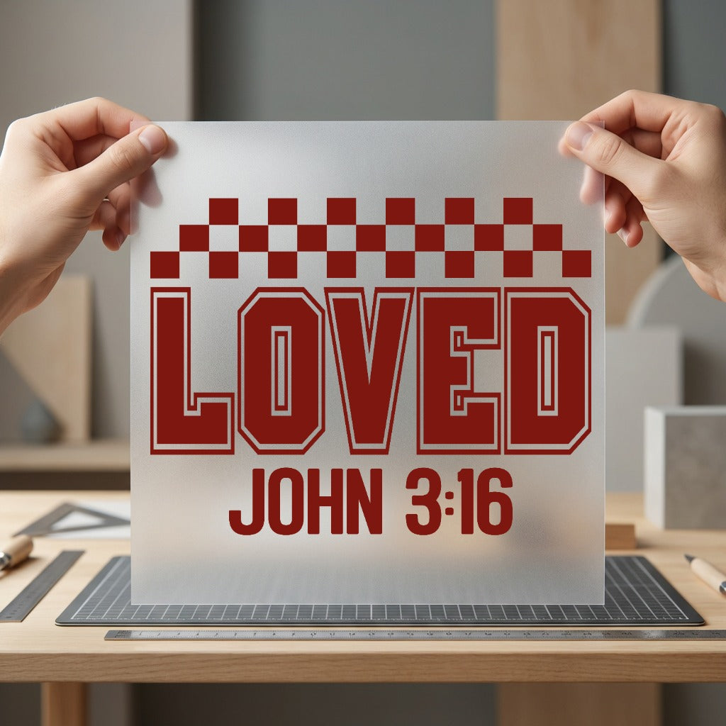 Loved John Collegiate Faith Christian Faith Ready to Press DTF Transfer for Dtf