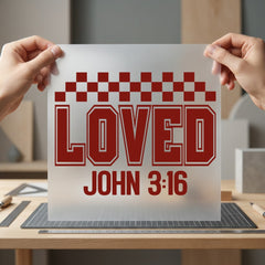 Loved John Collegiate Faith Christian Faith Ready to Press DTF Transfer for Dtf