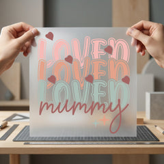 Loved Mummy Stacked Text Mom Retro Ready to Press DTF Transfer for Dtf