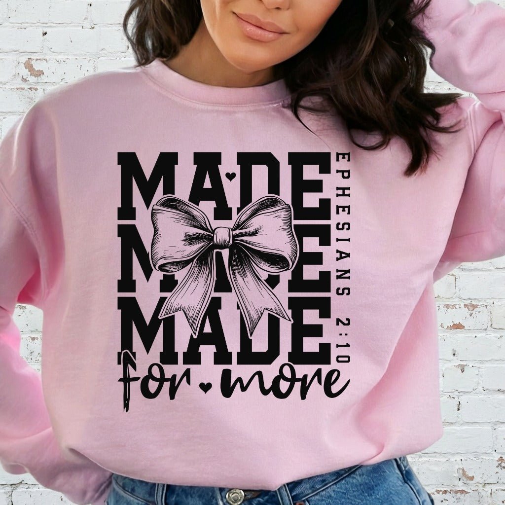 Made For More | Purpose & Identity Sweatshirt - Luckets.com