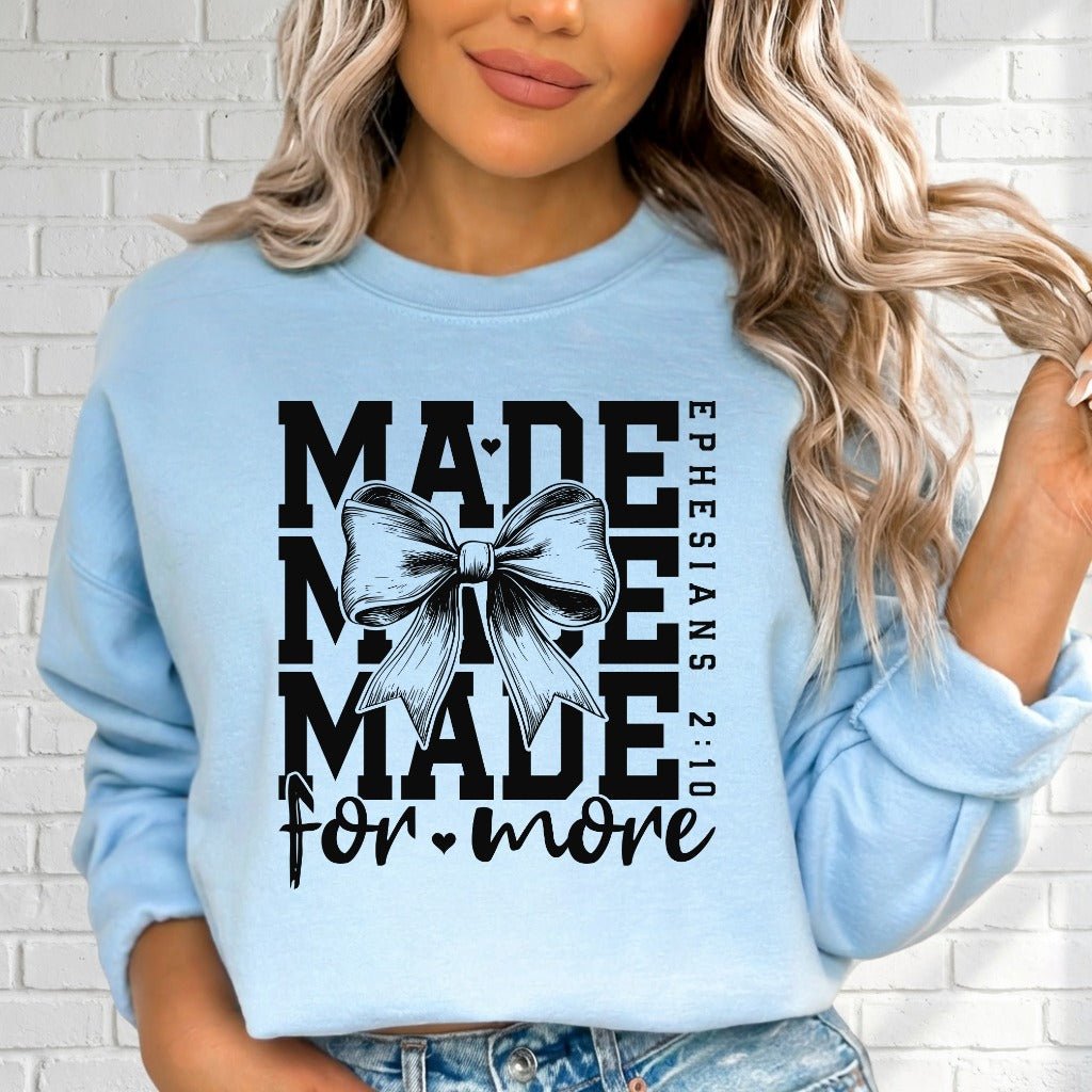 Made For More | Purpose & Identity Sweatshirt - Luckets.com