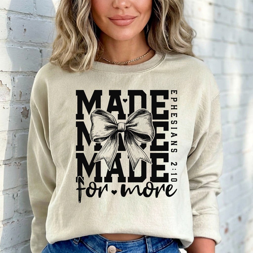 Made For More | Purpose & Identity Sweatshirt - Luckets.com
