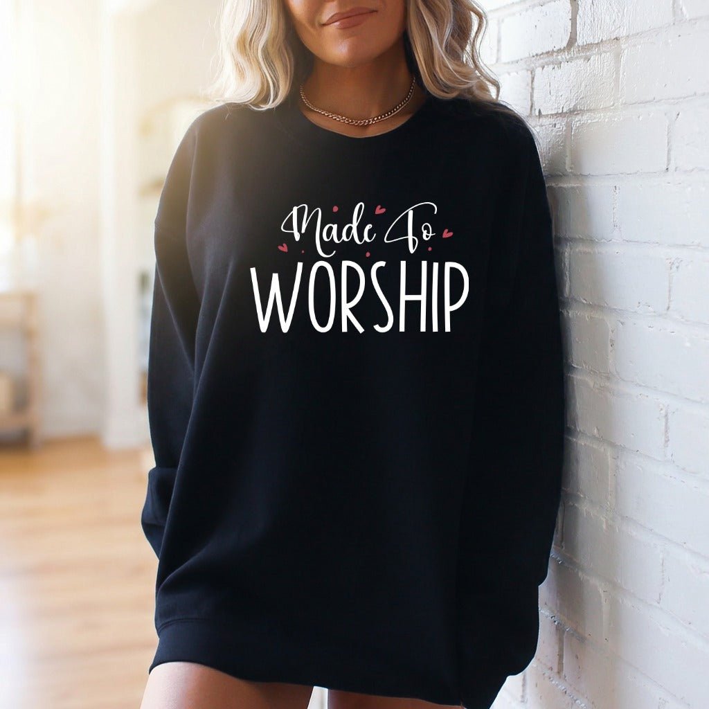 Made To Worship | Faith & Devotion Sweatshirt - Luckets.com