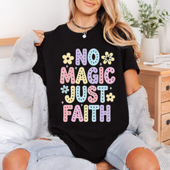 Magic Just Faith Pastel Christian Faith Ready to Press DTF Transfer for Dtf