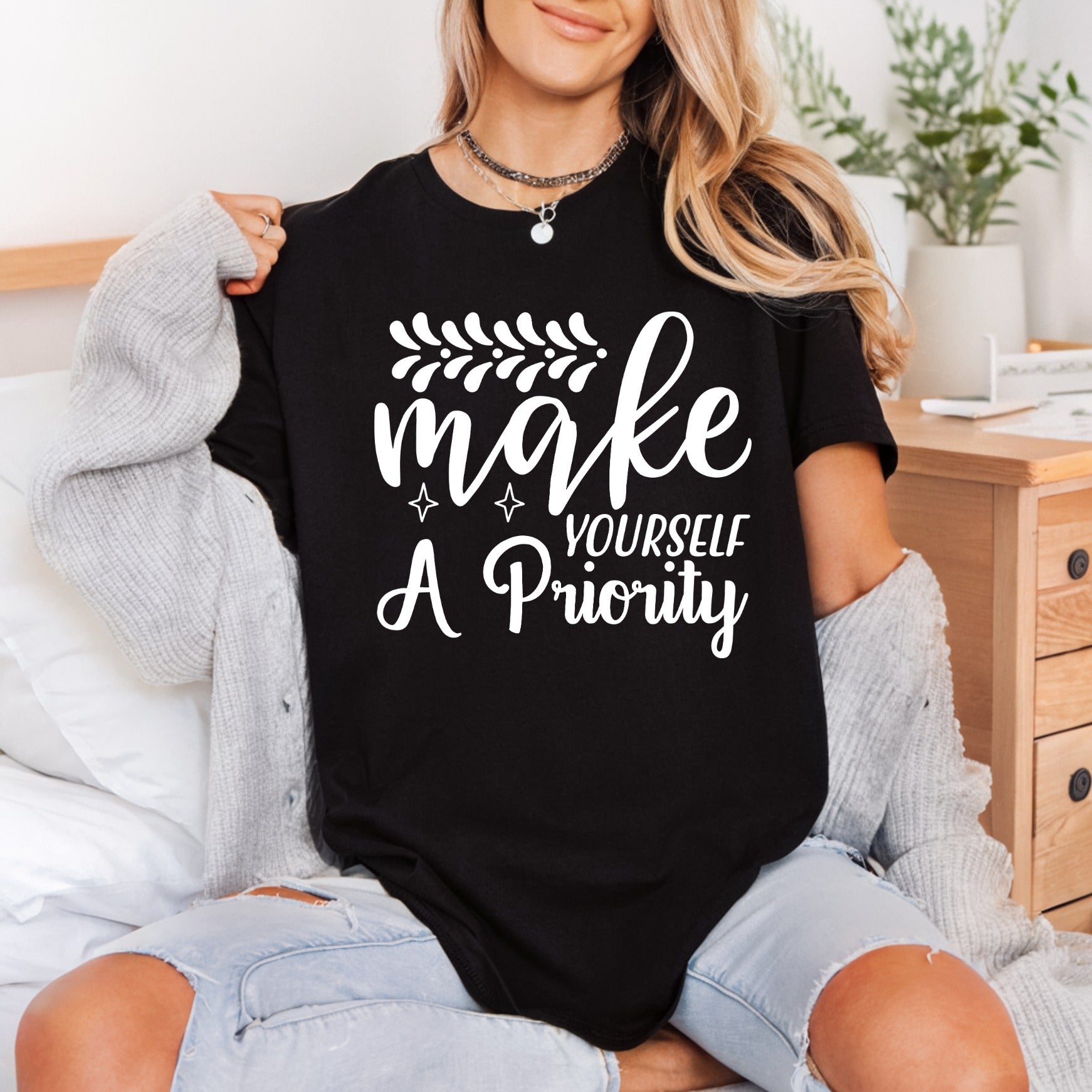 Make Yourself Priority Motivational Aesthetic Ready to Press DTF Transfer for Dtf