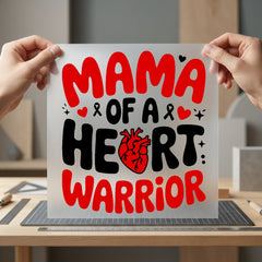 Mama Heart Warrior Red Mom Ready to Press DTF Transfer for Dtf