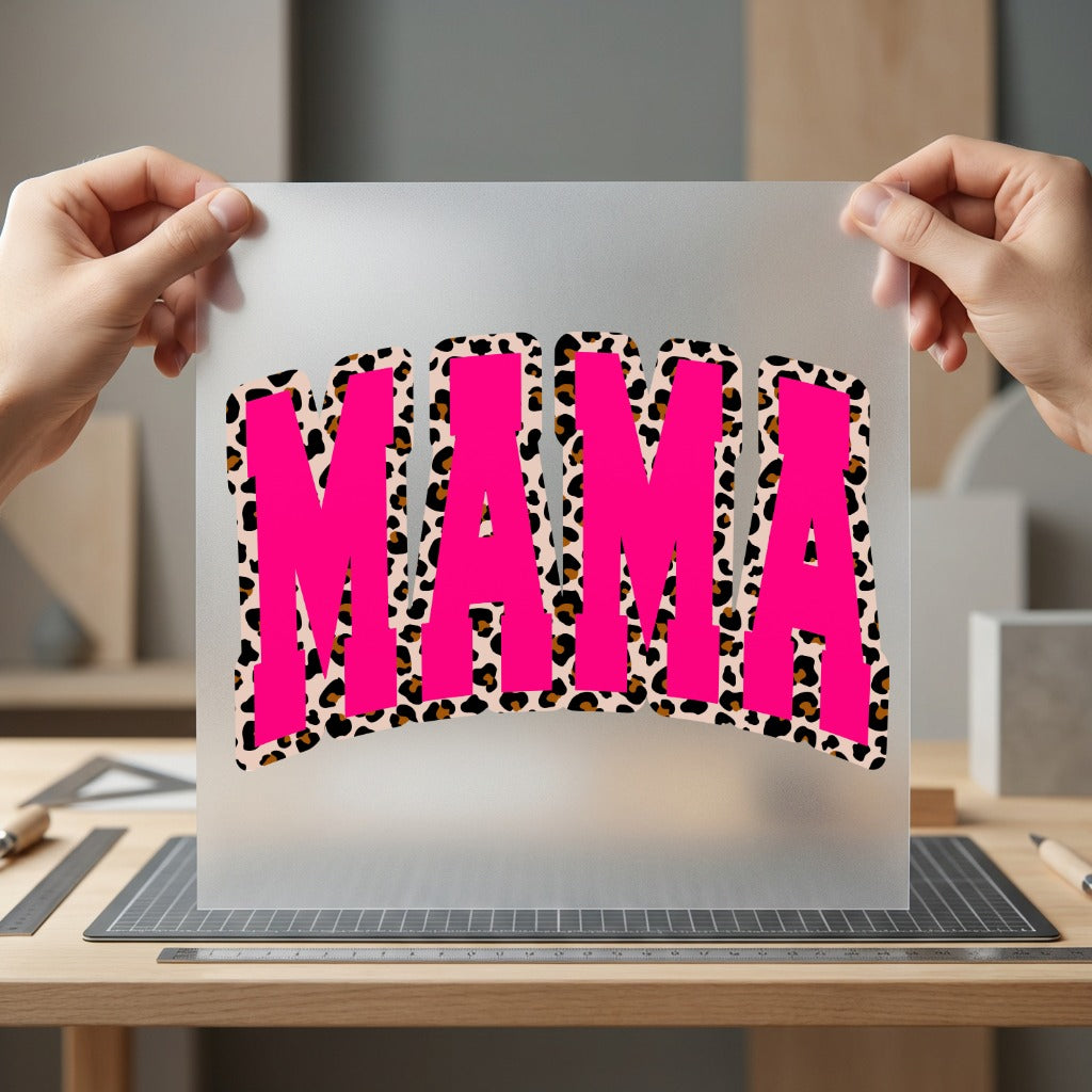 Mama Leopard Hot Pink Mom Mama Ready to Press DTF Transfer for Dtf