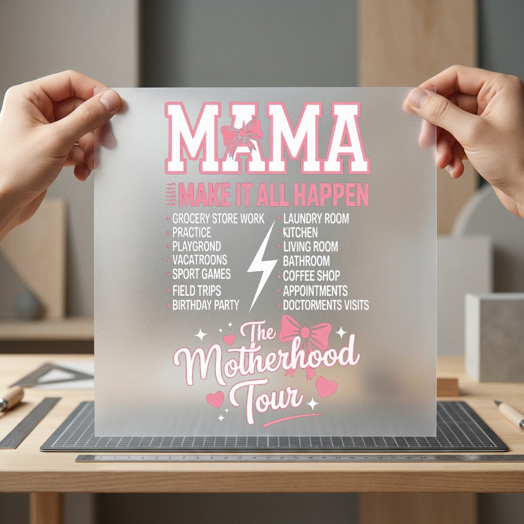 Mama Make All Happen Mom Funny Ready to Press DTF Transfer for Dtf