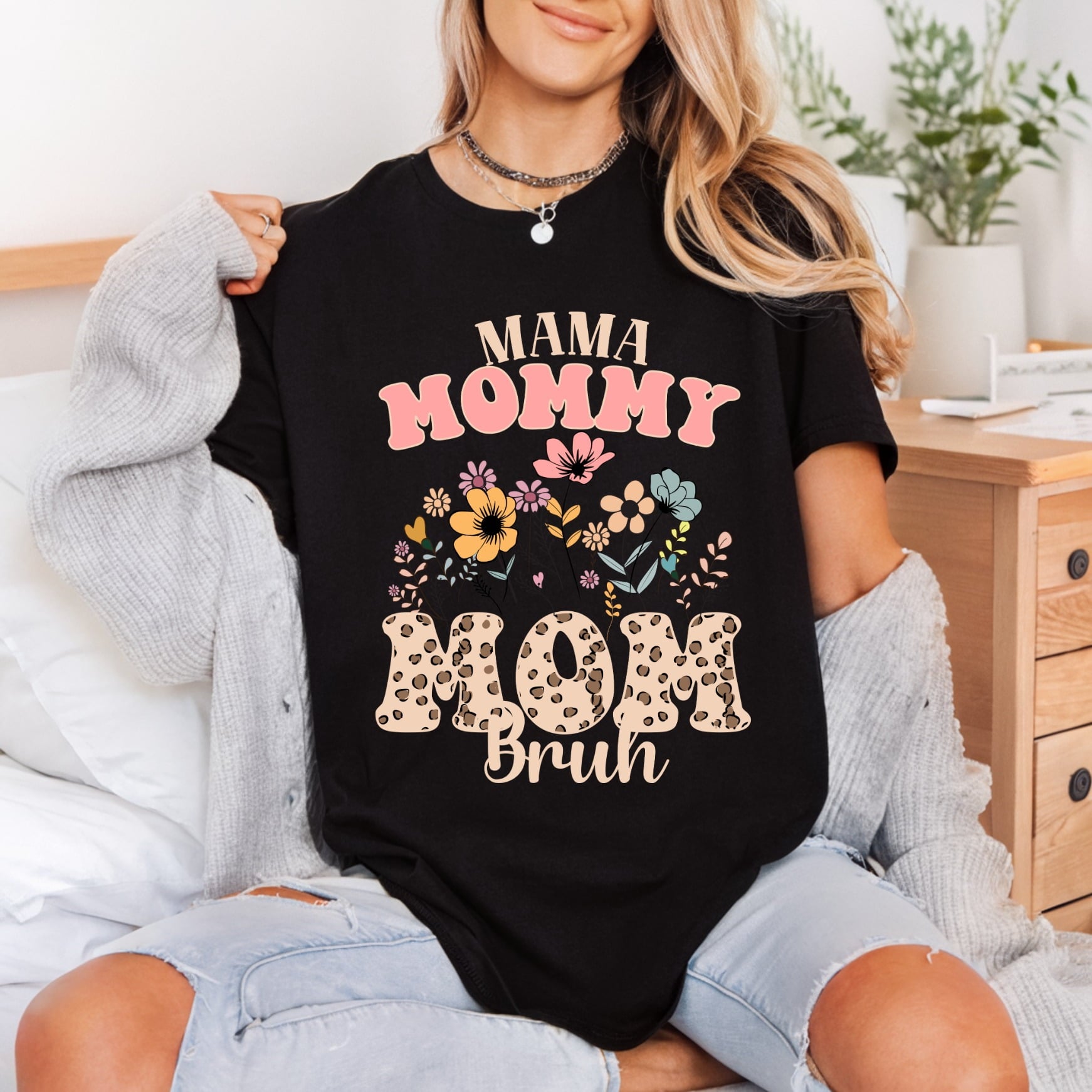 Mama Mommy Mom Bruh Mom Funny Ready to Press DTF Transfer for Dtf