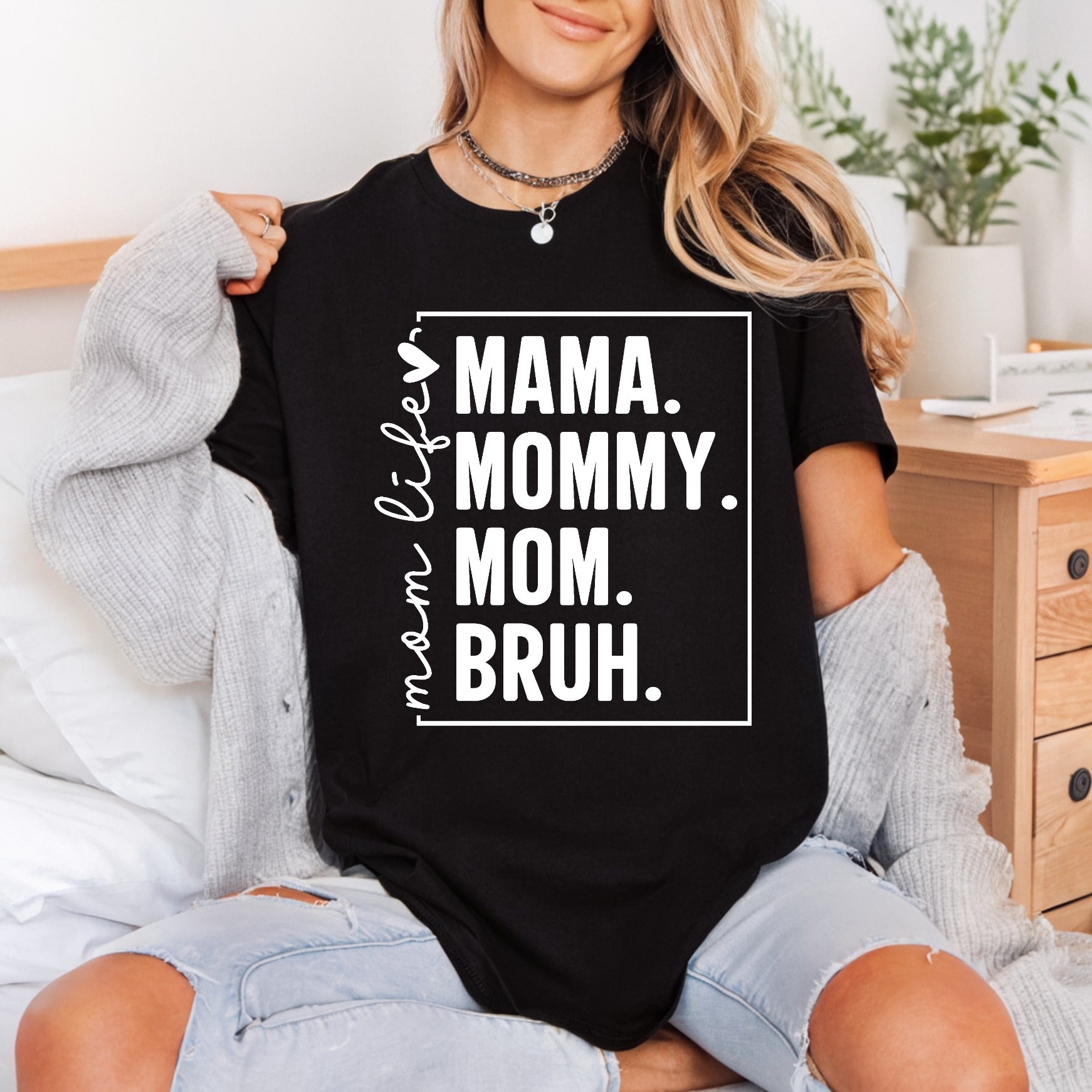Mama Mommy Mom Bruh Mom Funny Ready to Press DTF Transfer for Dtf