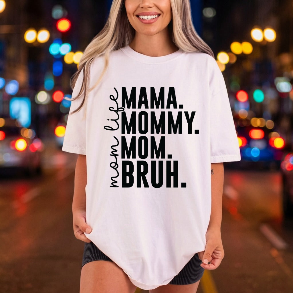 Mama Mommy Mom Bruh Mom Funny Ready to Press DTF Transfer for Dtf