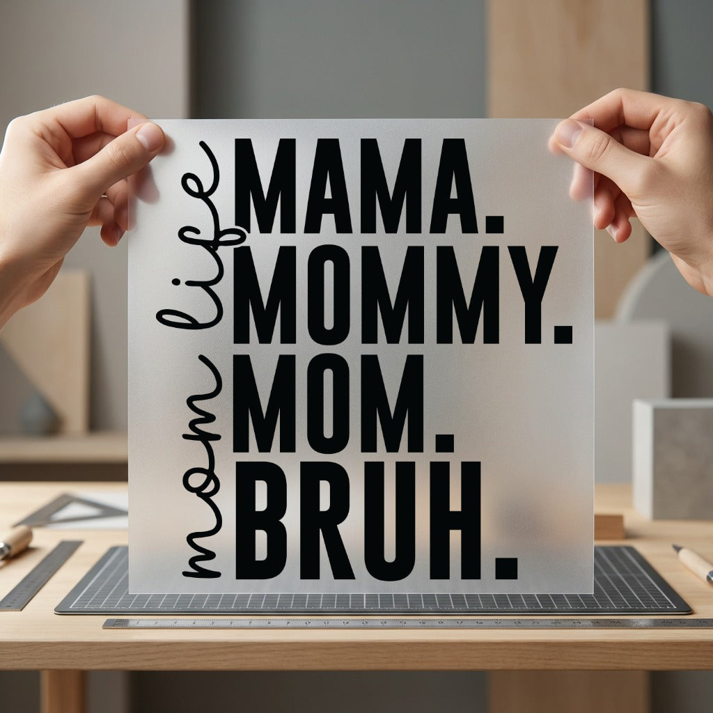 Mama Mommy Mom Bruh Mom Funny Ready to Press DTF Transfer for Dtf