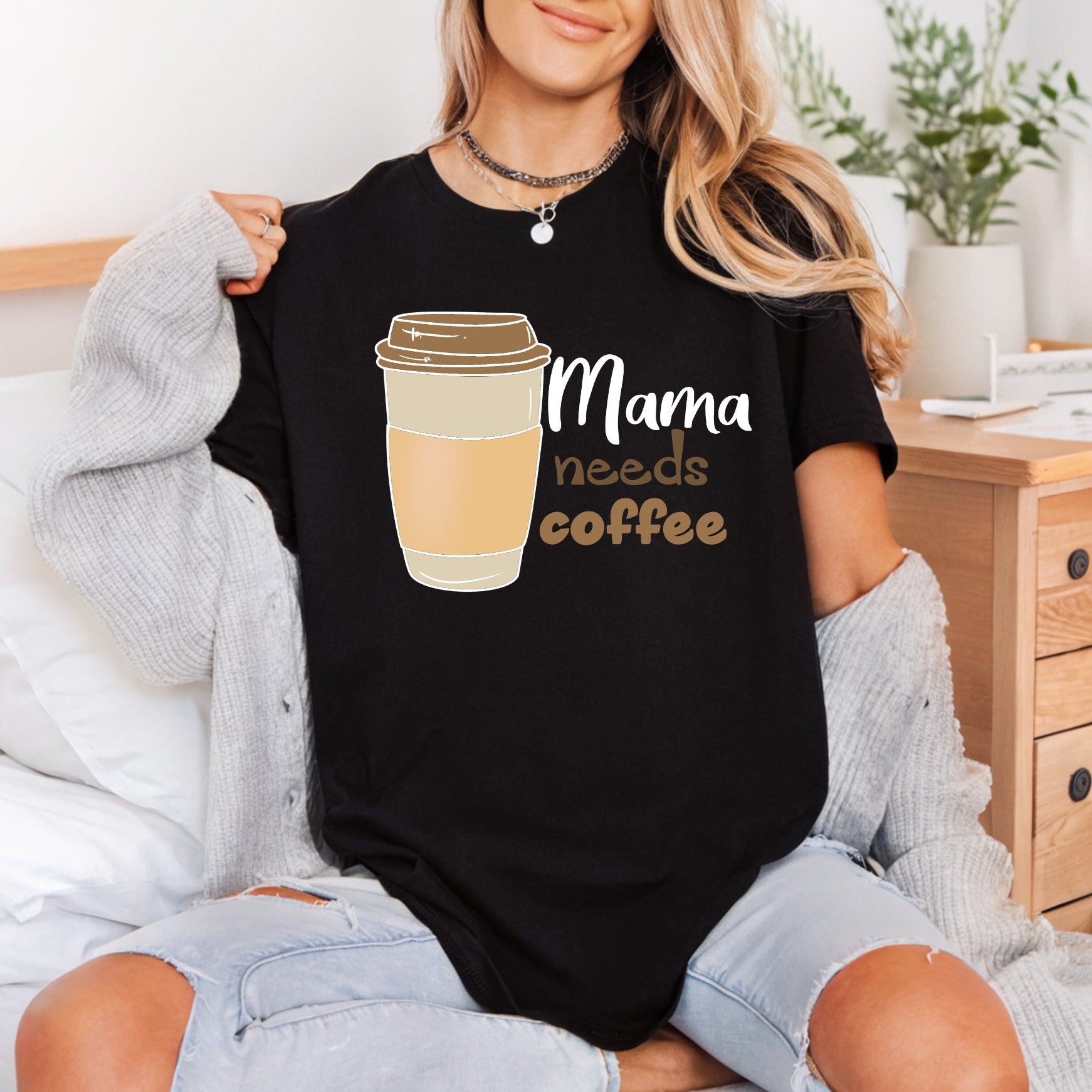 Mama Needs Coffee Cozy Mom Mama Ready to Press DTF Transfer for Dtf