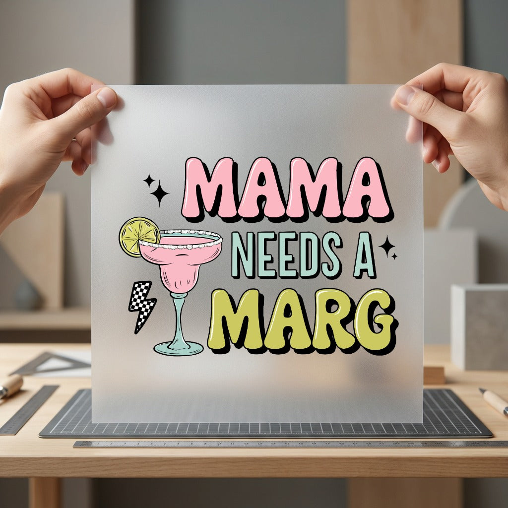 Mama Needs Marg Retro Mom Funny Ready to Press DTF Transfer for Dtf