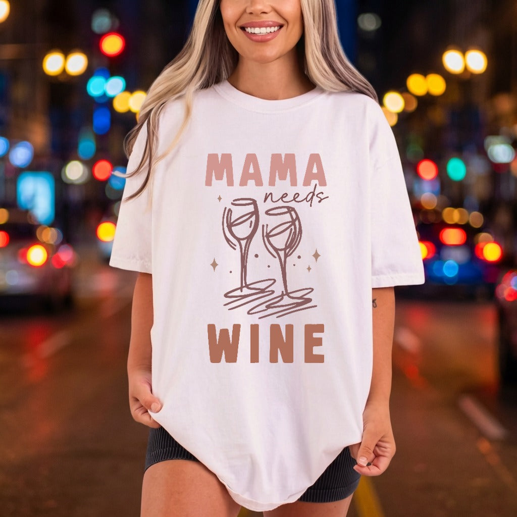 Mama Needs Wine Humorous Mom Mama Ready to Press DTF Transfer for Dtf